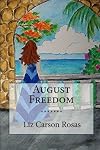 August Freedom
