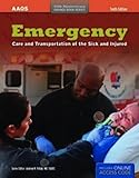 Emergency Care And Transportation Of The Sick And Injured