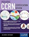 Pediatric CCRN Certification Review with Online Access Code for JB TestPrep