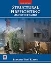 Structural Firefighting: Strategy and Tactics