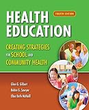 Health Education Creating Strategies For School Community Health