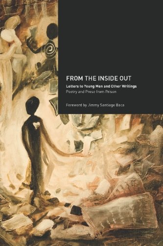 From the Inside Out: Letters to Young Men and Other Writings cover