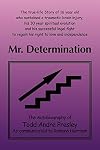 Mr. Determination