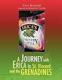 A Journey With Erica To St Vincent And The Grenadines