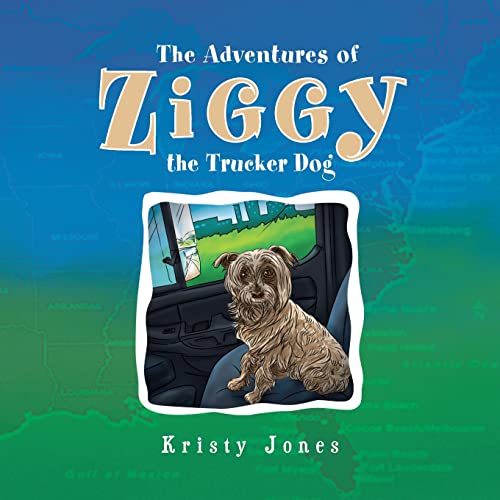 Cover of Adventures of Ziggy the Trucker Dog