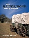 The Haines/Bond family history