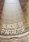 Blinded by Paradise: The Rise and Fall of Hadrian