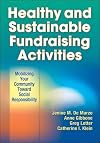 chy and sustainable fundraising activities : mobilizing your community toward social responsibility