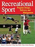 Recreational Sport Program Design Delivery And Management