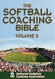 The Softball Coaching Bible