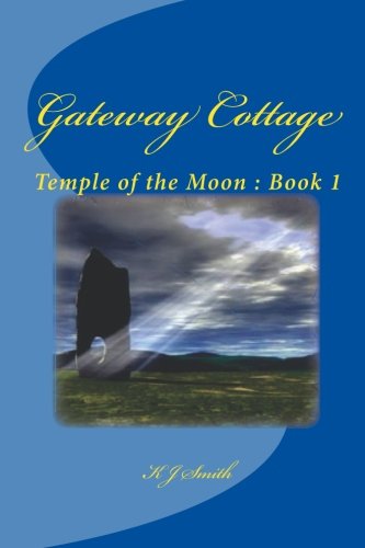 Cover of Gateway Cottage : Temple of the Moon