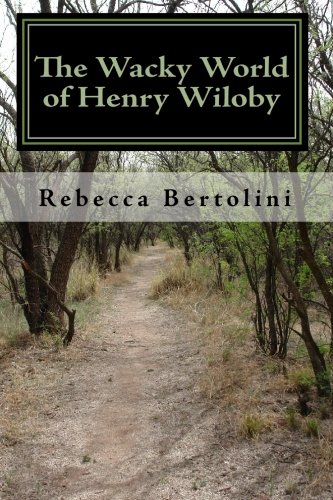Cover of Wacky World of Henry Wiloby