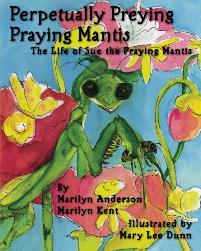 Cover of Perpetually Preying Praying Mantis