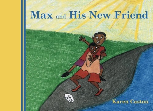 Cover of Max and His New Friend