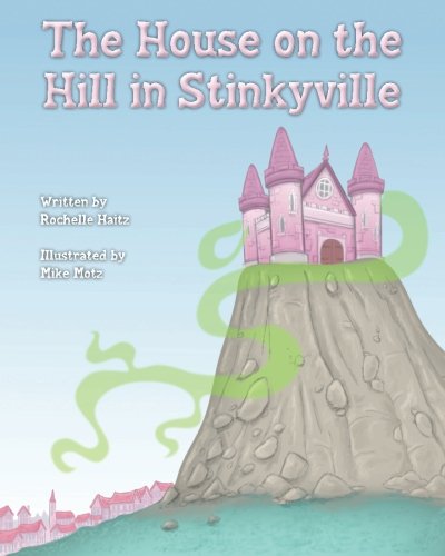 Cover of House on the Hill in Stinkyville