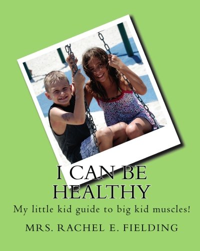 Cover of I Can Be Healthy!
