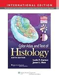 Color Atlas And Text Of Histology