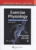 Exercise Physiology Nutrition Energy And Human Performance