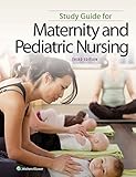 Study Guide For Maternity And Pediatric Nursing