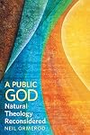A Public God: Natural Theology Reconsidered