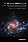 The Sense of the Universe: Philosophical Explication of Theological Commitment in Modern Cosmology