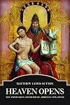Heaven Opens: The Trinitarian Mysticism of Adrienne von Speyr