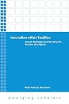 Innovation within Tradition: Joseph Ratzinger and Reading the Women of Scripture (Emerging Scholars)