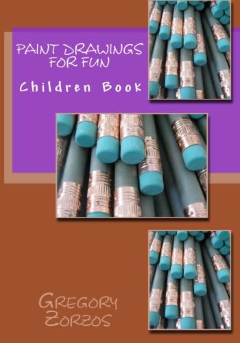 Cover of Paint Drawings for Fun