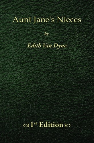 Cover of Aunt Jane's Nieces - 1st Edition