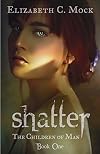 Shatter
