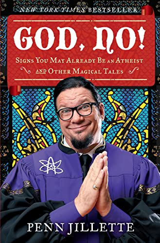 God, No!: Signs You May Already Be an Atheist and Other Magical Tales book cover