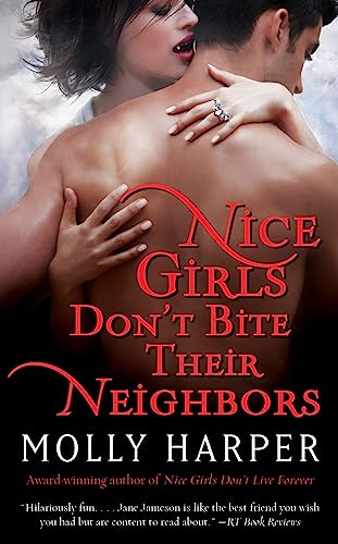 Nice Girls Don't Bite Their Neighbors book cover