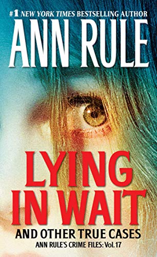 Lying in Wait and Other True Cases book cover