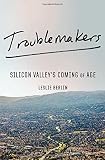 Troublemakers