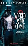 Wicked as They Come