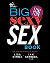 The Big, Fun, Sexy Sex Book
