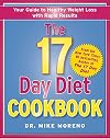 The 17 Day Diet Cookbook: 80 All New Recipes for Healthy Weight Loss
