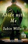 Abide with Me: A Novel