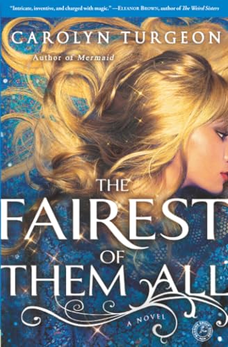 The Fairest of Them All