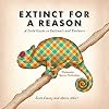Extinct for a Reason: A Field Guide to Failimals and Evolosers