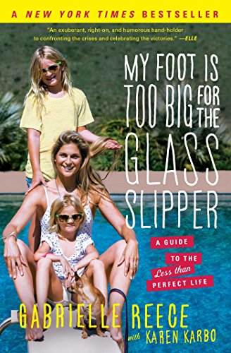 My Foot Is Too Big for the Glass Slipper (With: Gabrielle Reece) cover