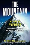 The Mountain: My Time on Everest