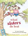 What Sisters Do Best
