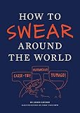 How To Swear Around The World