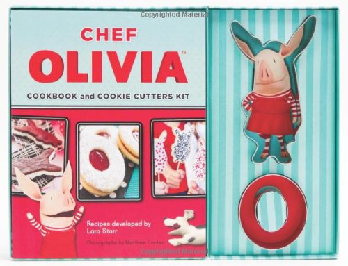 Chef Olivia Cookbook and Cookie Cutters Kit book cover