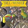 Tree of Wonder: The Many Marvelous Lives of a Rainforest Tree