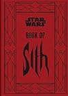 Star Wars: The Book of Sith: Secrets from the Dark Side