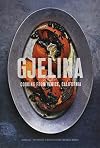Gjelina: Cooking from Venice, California
