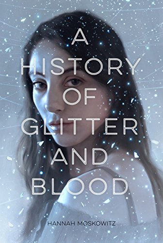 A History of Glitter and Blood book cover