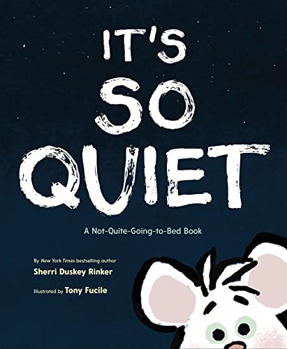 It's So Quiet book cover